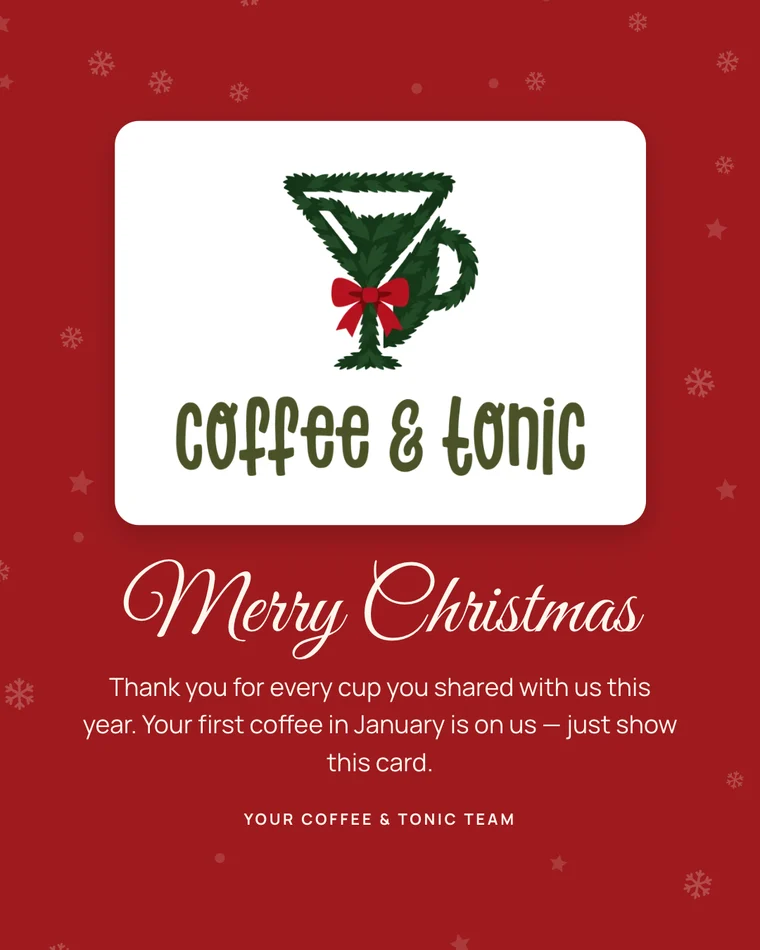 Merry Christmas — Coffee & Tonic